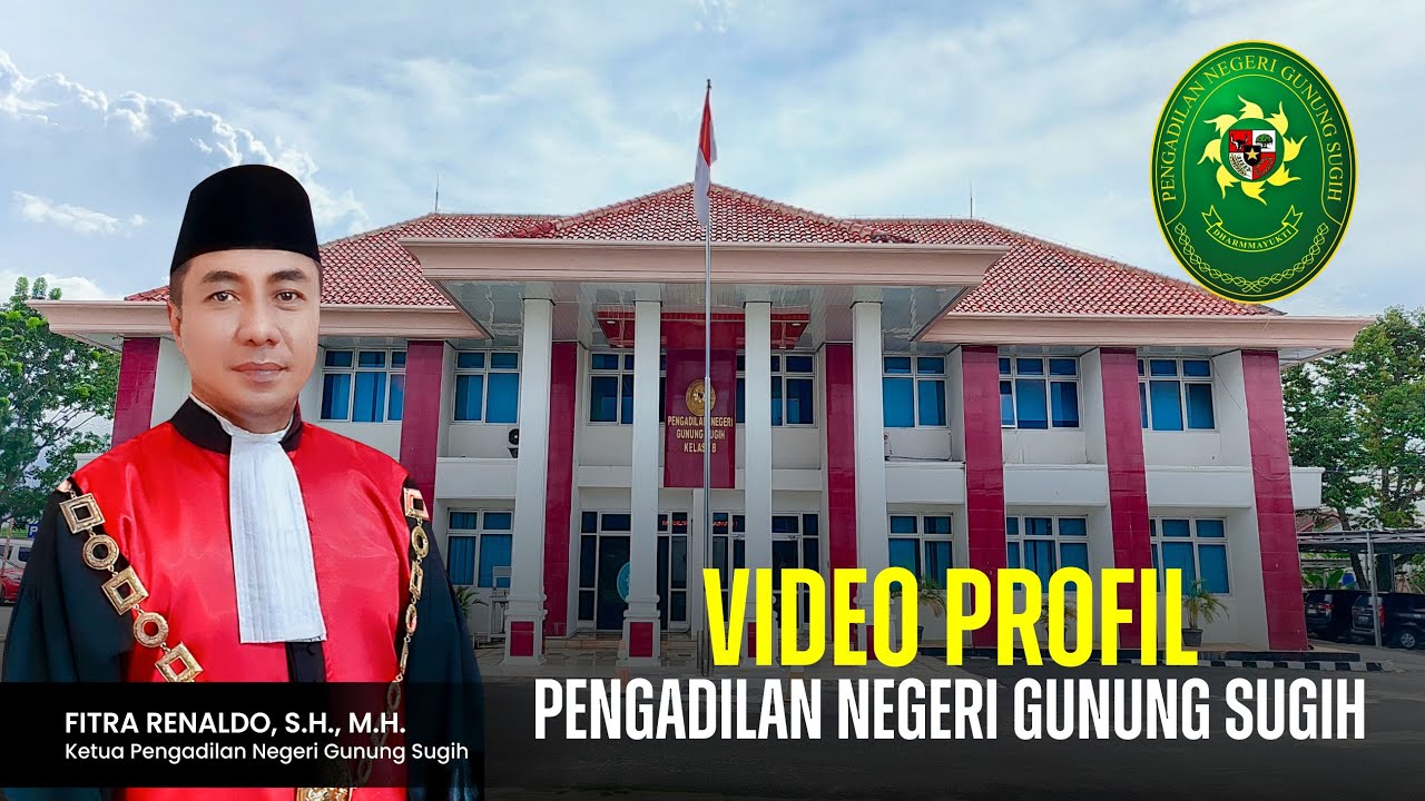 Video Profil PN Gunung Sugih 2024