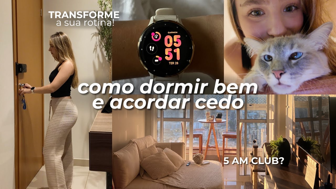Como DORMIR BEM e ACORDAR CEDO (sem ficar cansado o resto do dia).