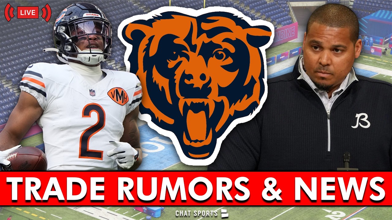 Chicago Bears News & NFL Trade Rumors HEATING UP From NFL Combine