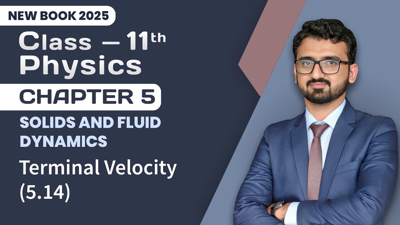11th Class Physics Chapter 5 | Terminal Velocity | 11th Physics New Book 2025