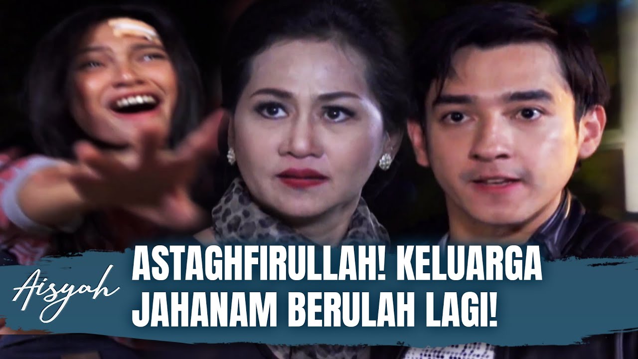 GAK PUNYA HATI! Keluarga Miskin Ditindas dan Difitnah! | Aisyah Eps 02 FULL