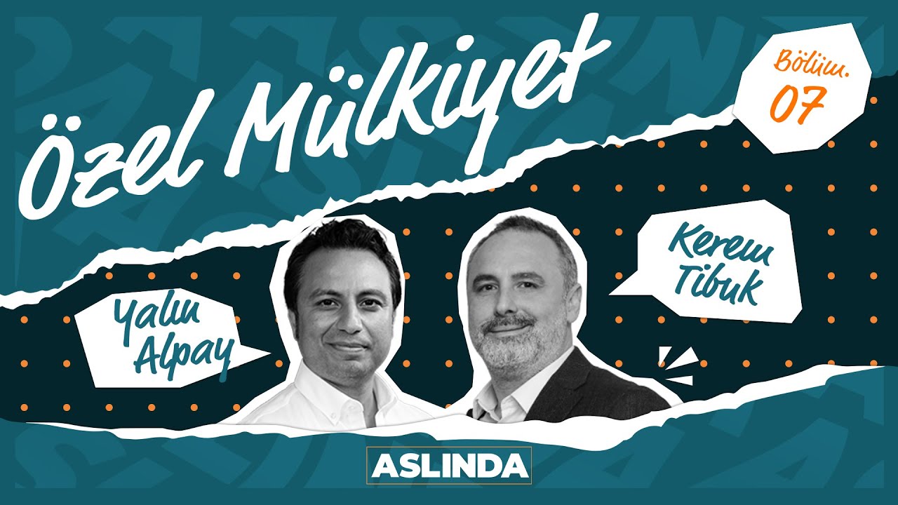 &Ouml;zel M&uuml;lkiyet | ASLINDA - Kerem Tibuk & Yalın Alpay