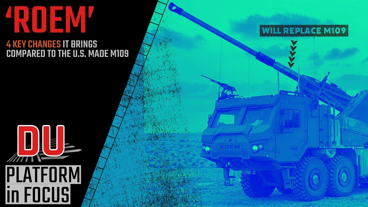 Why Israel&rsquo;s enemies should fear Roem artillery?