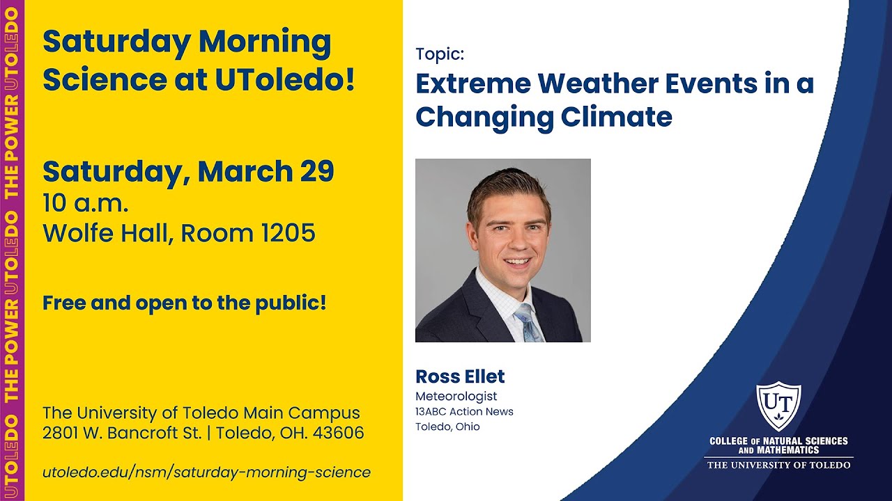 Ross Ellet, Meteorologist, Saturday Morning Science at The University of Toledo, March 29, 2025