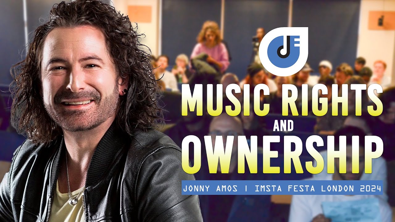 IMSTA FESTA London 2024 | Music Rights and Ownership | Jonny Amos