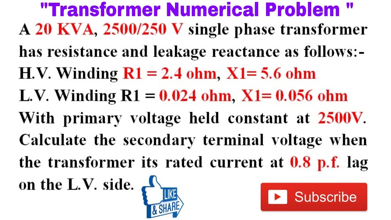 46. Secondary Terminal Voltage Calculation on Single Phase Transformer.