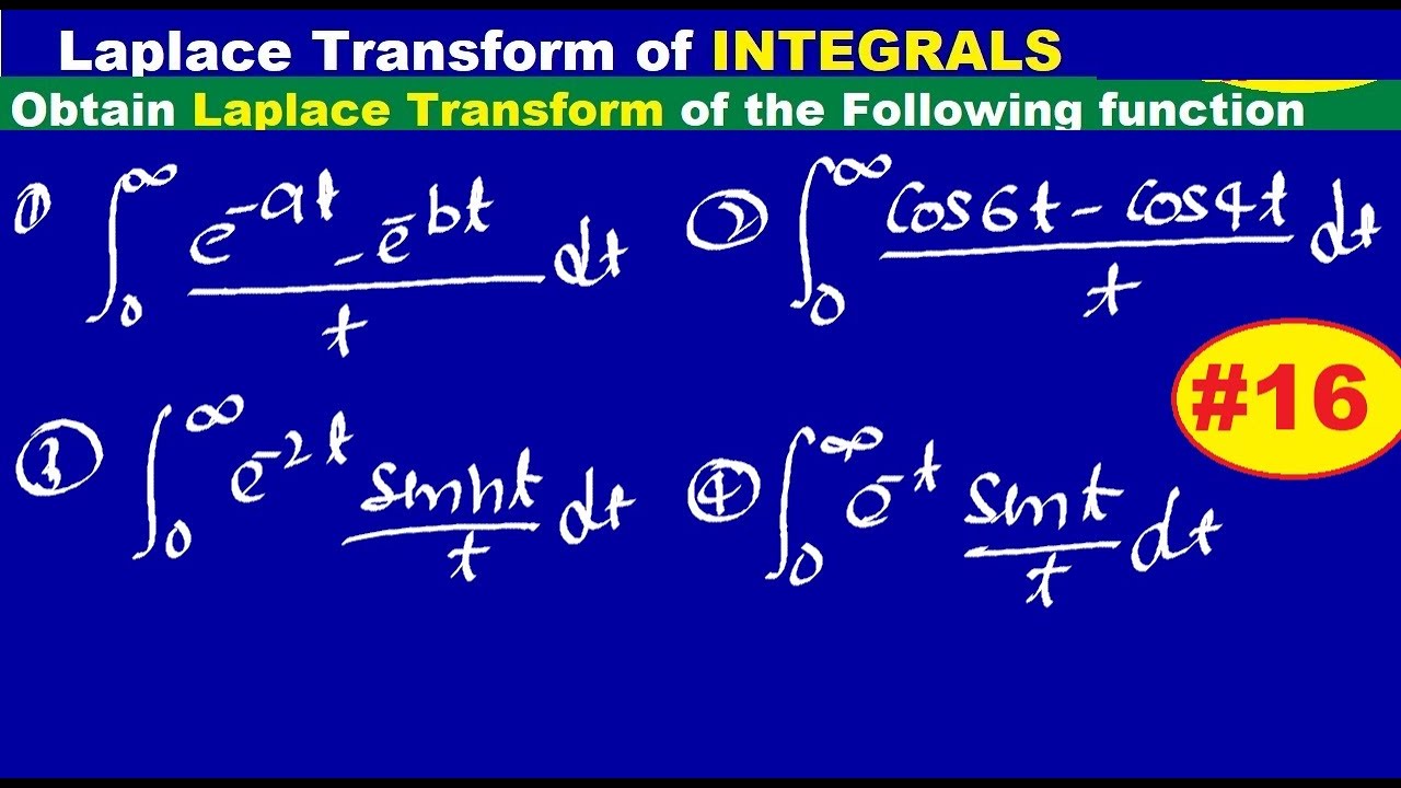 #16 Laplace transform of integrals when limit 0 to infinite | Laplace transform division by t