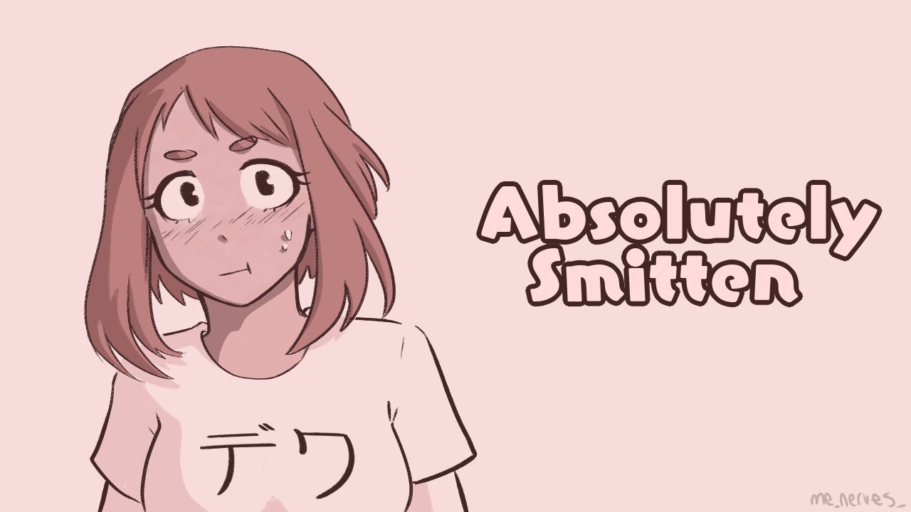 Absolutely Smitten - {BNHA}