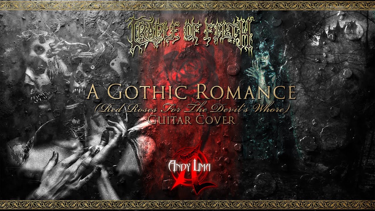 Cradle of Filth - A Gothic Romance guitar