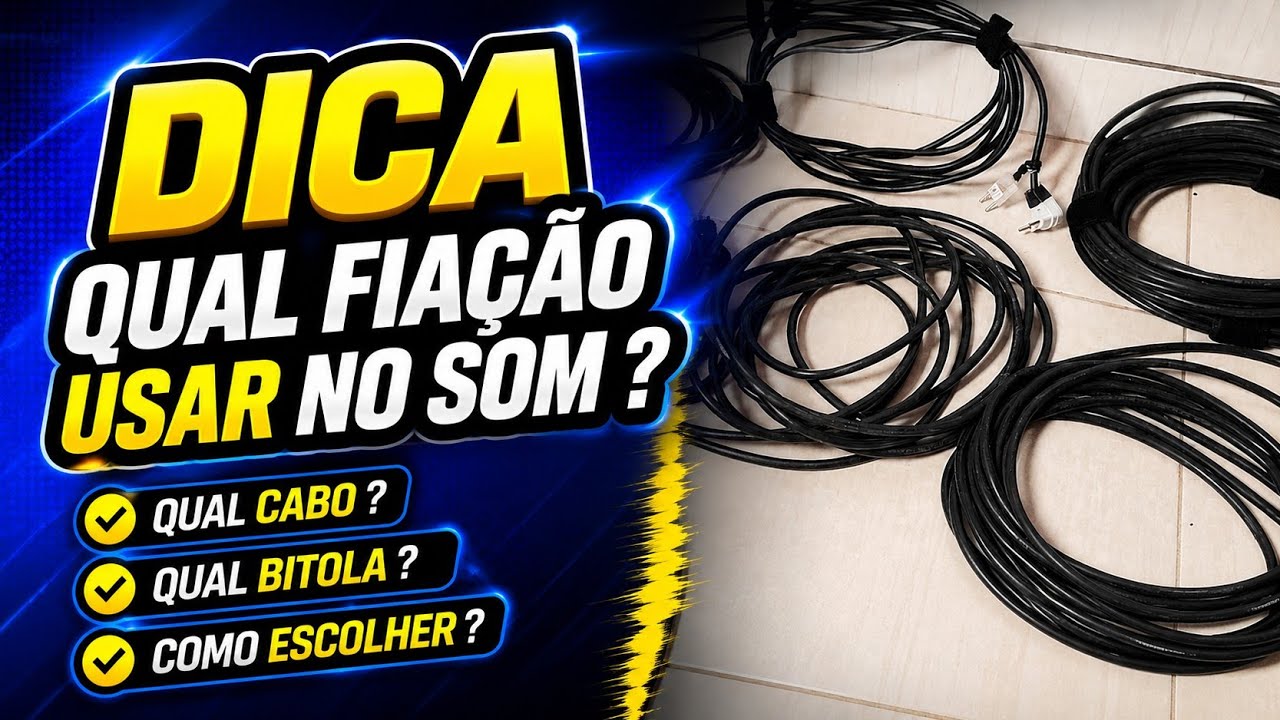 DICA DE QUAL FIAÇÃO UTILIZAR NO SISTEMA DE SOM PROFISSIONAL? BITOLA CABO PP FLEXÍVEL 100% COBRE