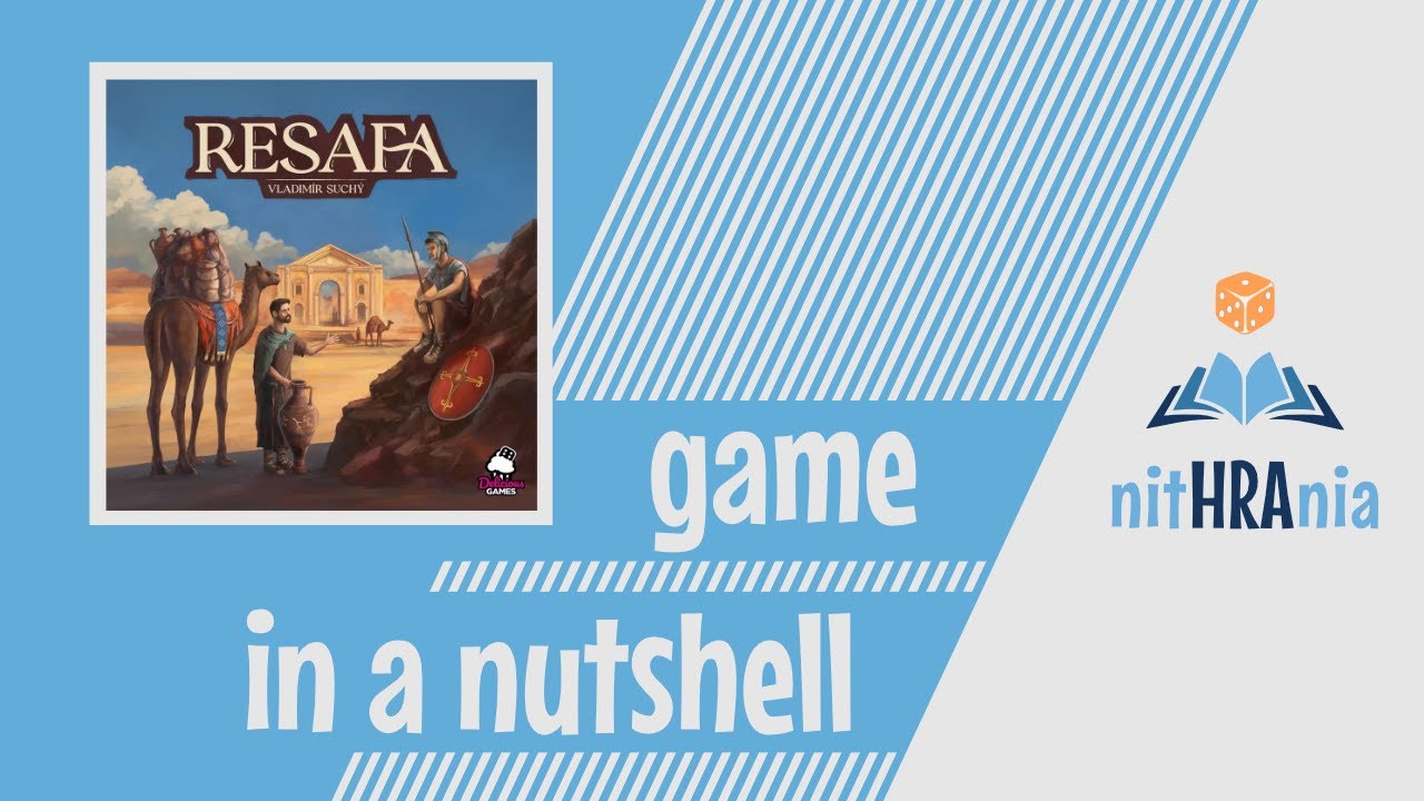 Game in a Nutshell - Resafa (How to Play)