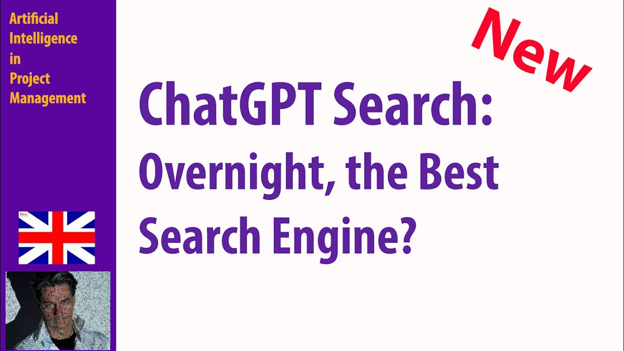 ChatGPT Search ●  Overnight, the Best Search Engine ? ●  New !!!