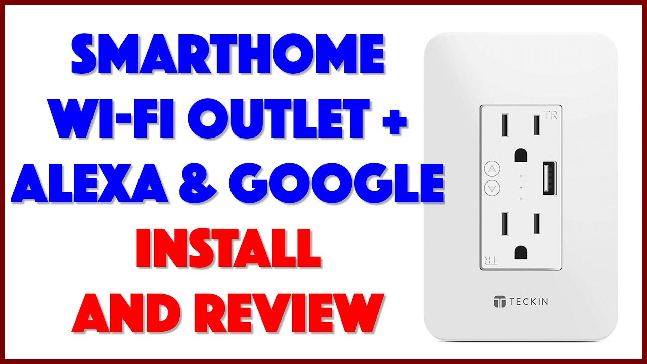 Teckin Smart Wi-Fi Wall Socket -- INSTALL, DEMO & REVIEW
