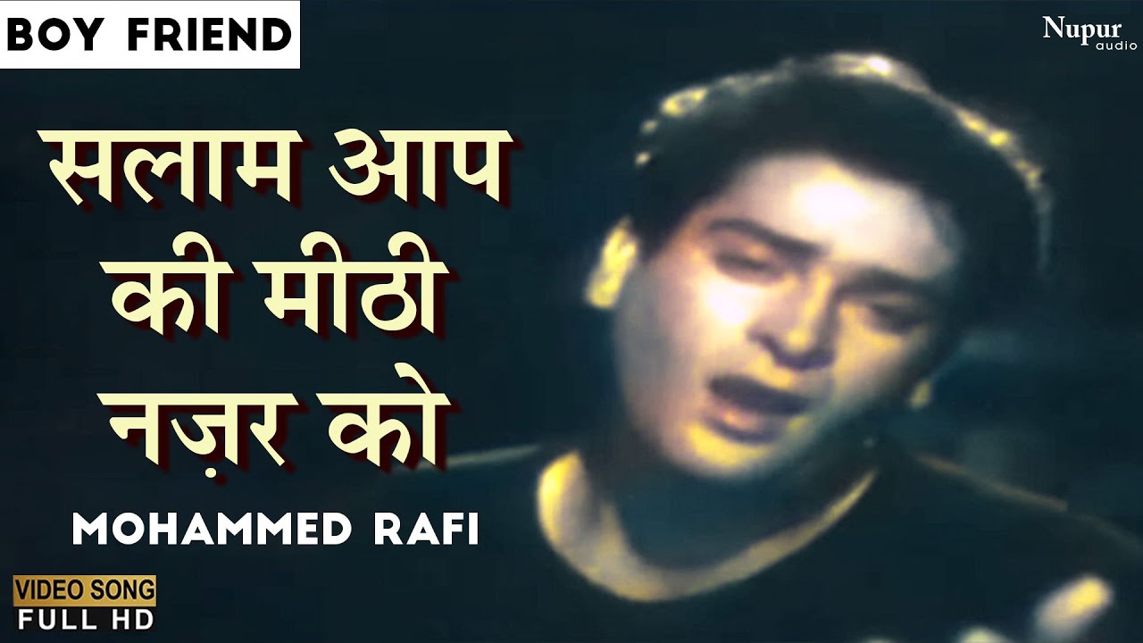 Salam Aap Ki Meethi Nazar Ko - Mohd Rafi | Best Hindi Song | Boy Friend | Shammi Kapoor, Madhubala