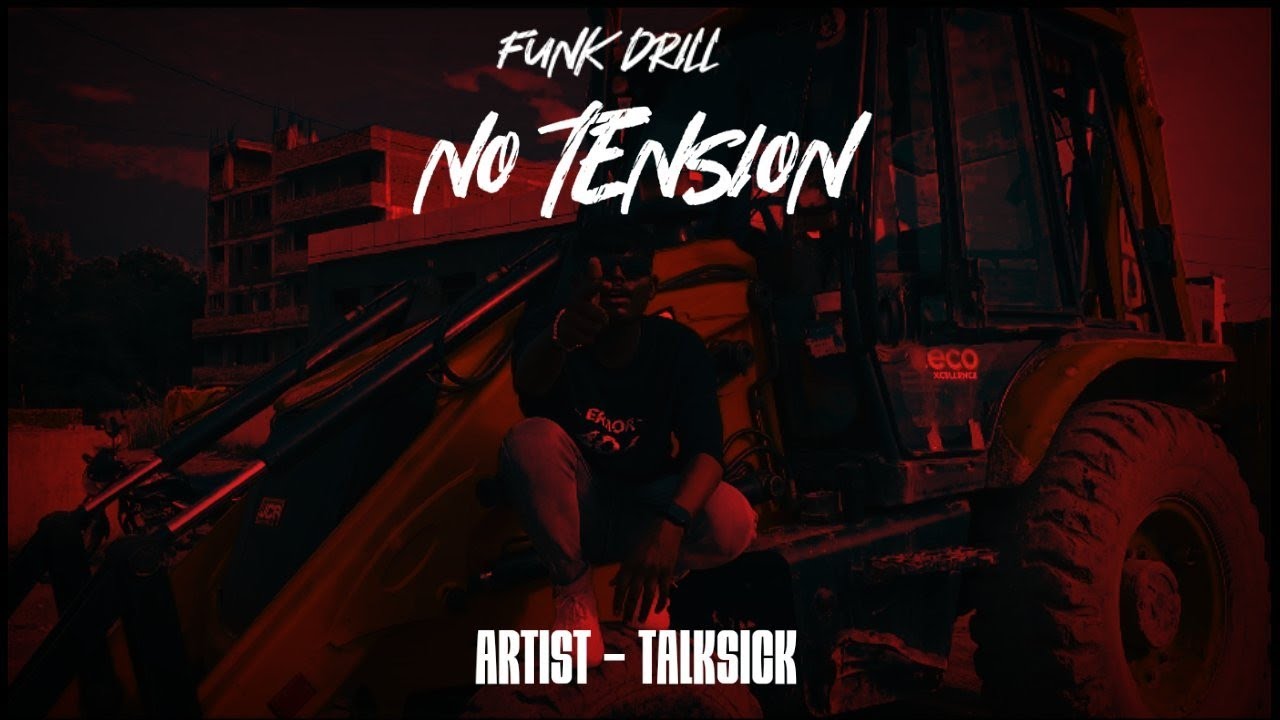 No Tension - TalkSick | Funk Drill | (prod. By Kabu Beats)