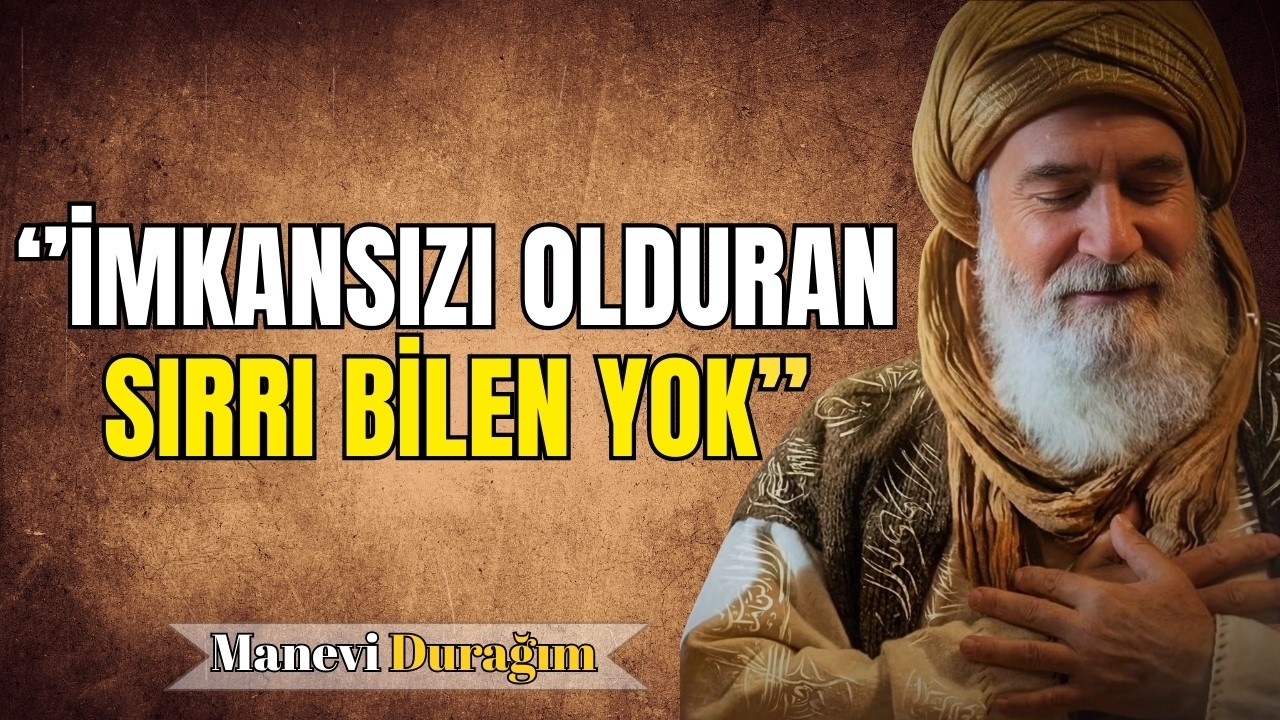 İmkânsız Diye Bir Şey Yok! Kun Fe Yekûn Sırrı | Sabret, Şükret, Seyret | İbn Arabi