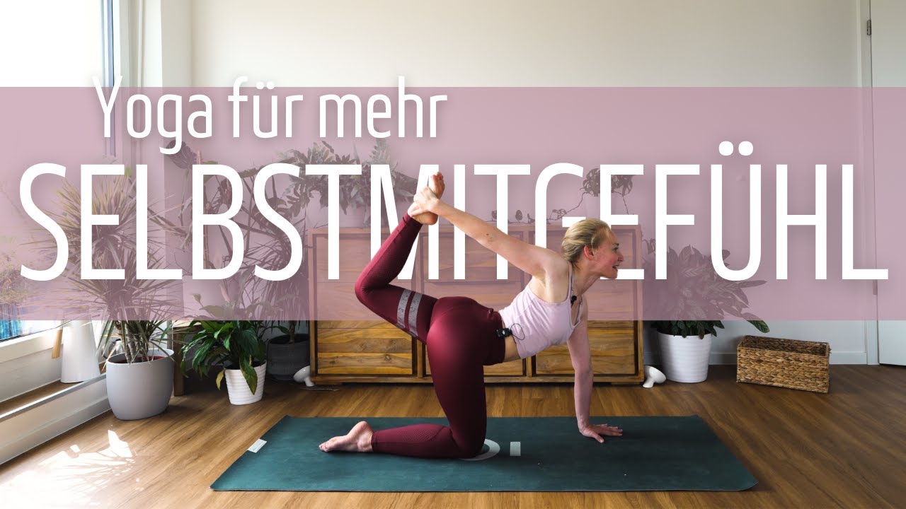 Yoga für Selbstmitgefühl I 30 Minuten