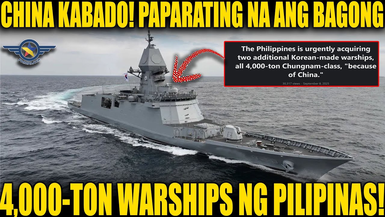 GOOD NEWS: PILIPINAS BIBILI NG 4,000-TON CHUNGNAM-CLASS WARSHIPS MULA SOUTH KOREA | DAHIL SA CHINA?
