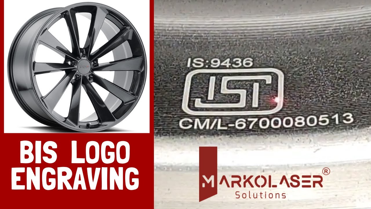 BIS Logo Engraving on Aluminum Wheels  | Laser Engraving Machine & Automations  | Markolaser