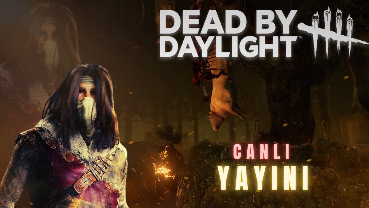 Katillerden Saklan ve Kaç! DBD Yayını | Canlı Yayın  😄🔥🔴