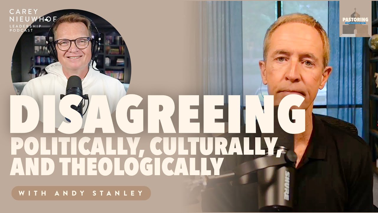 Andy Stanley on How to Handle Disagreements in Church (Without Losing Your Mind)