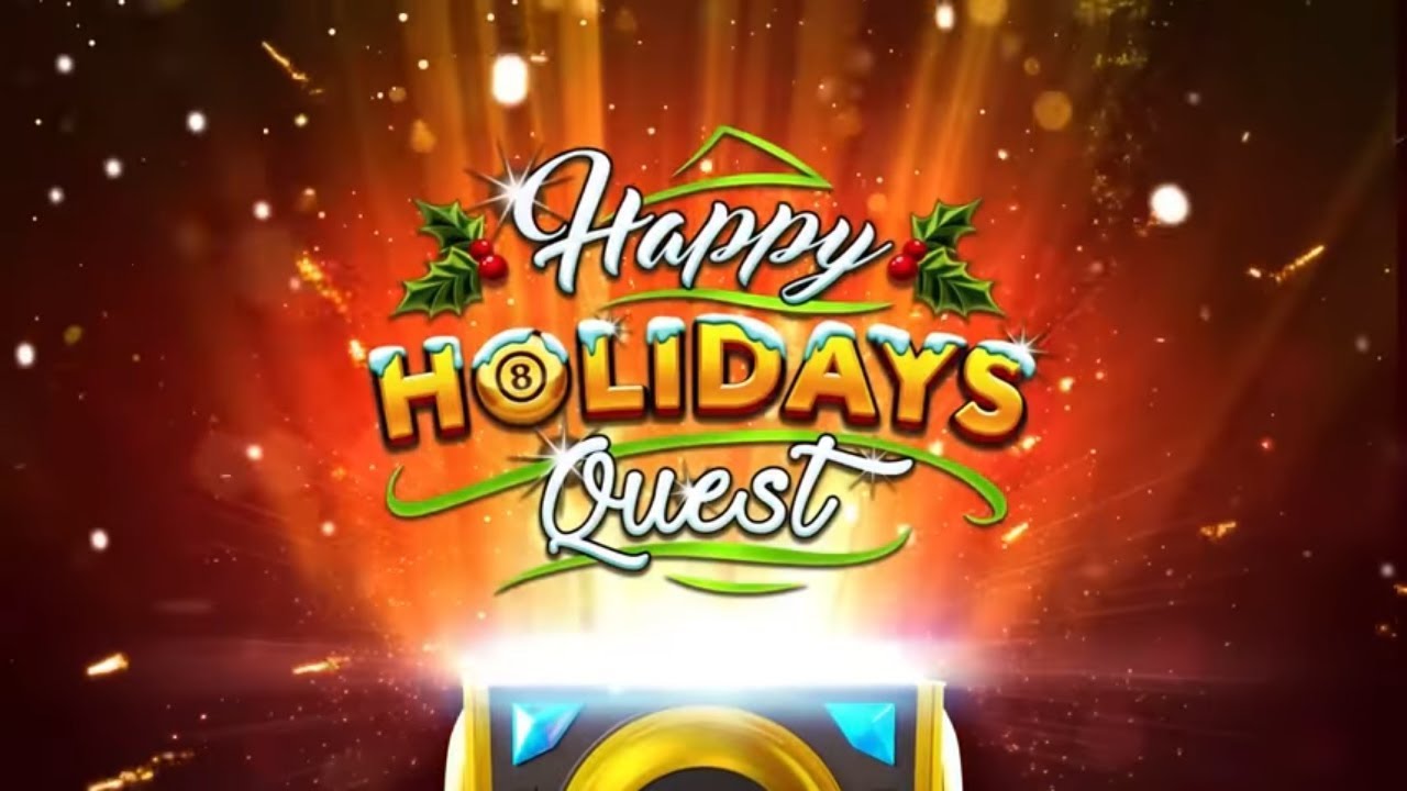 8 Ball Pool -  Happy Holiday Quest  How to win Free Rare Boxes + How to win Everytime