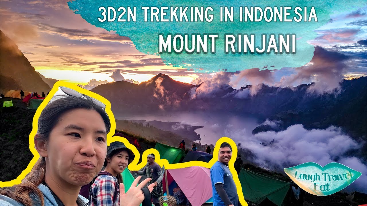 Mount Rinjani Trekking: a detailed vlog on 3D2N hike + what to pack