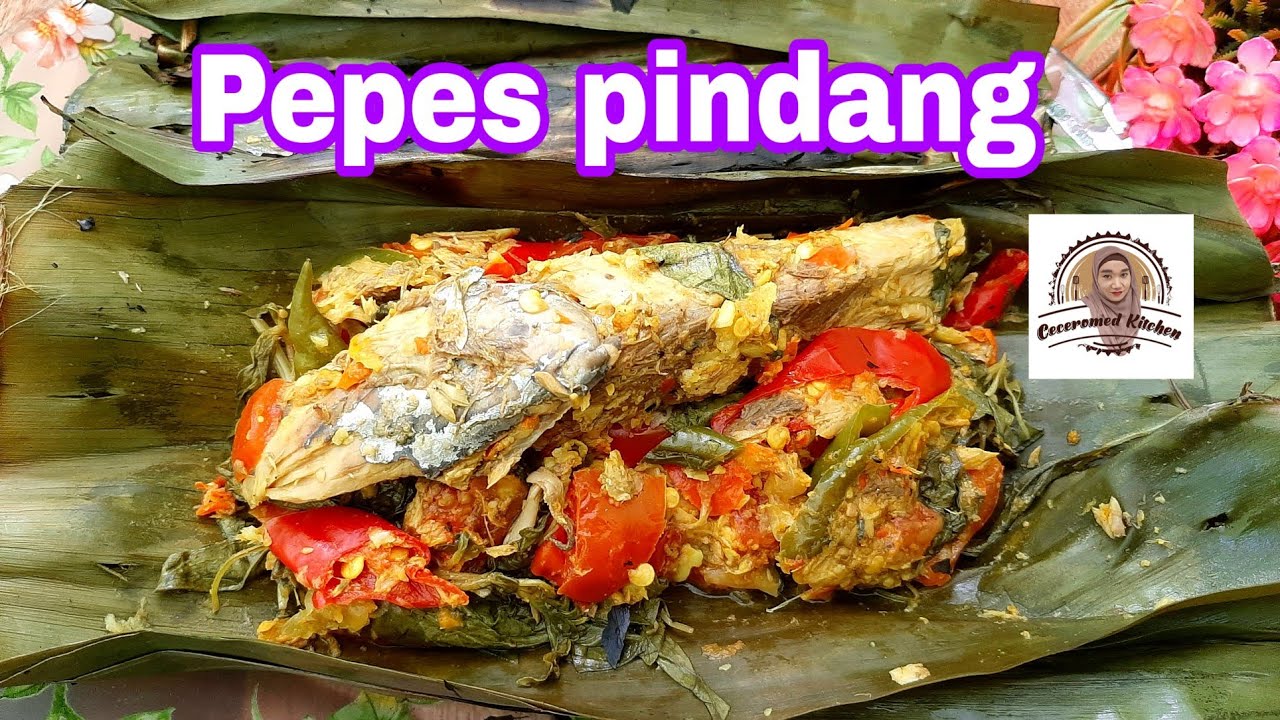 Pepes Pindang, Makan Nasi Pakai Ini Udah Cukup, Nggak Butuh Lauk Lain