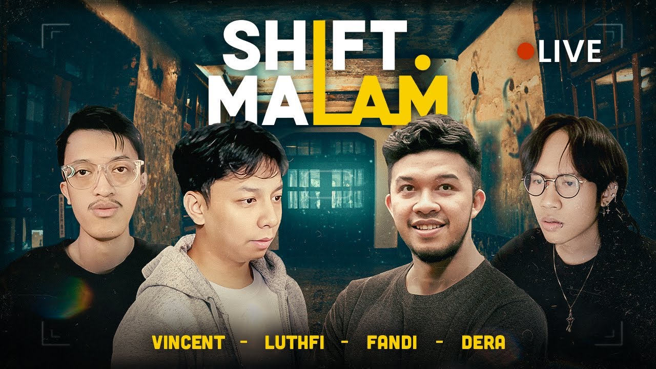 MAKIN MALAM MAKIN MENYERAMKAN - SHIFT MALAM w/ @vincentsiusssel @mr.trashdubbing @fandidk ​