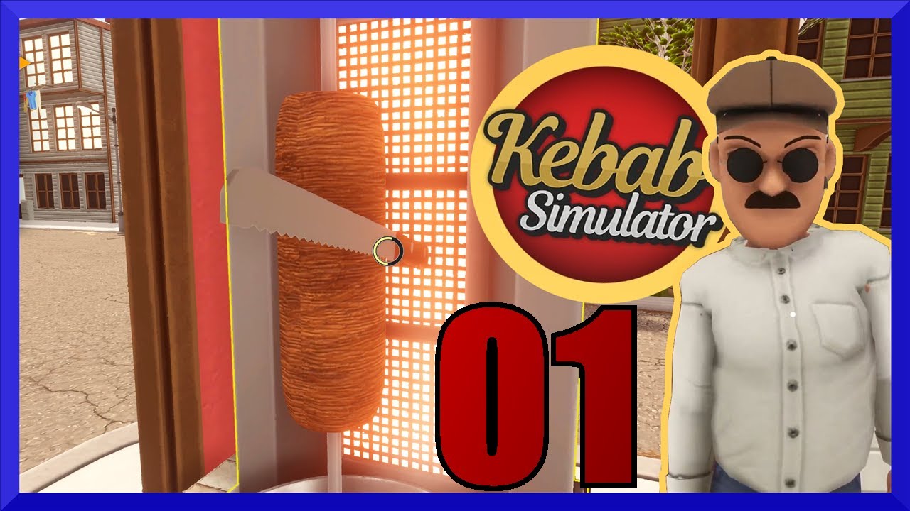 KEBAB SIMULATOR #01 Der Dönermann-Simulator - Let's Play Deutsch 4K