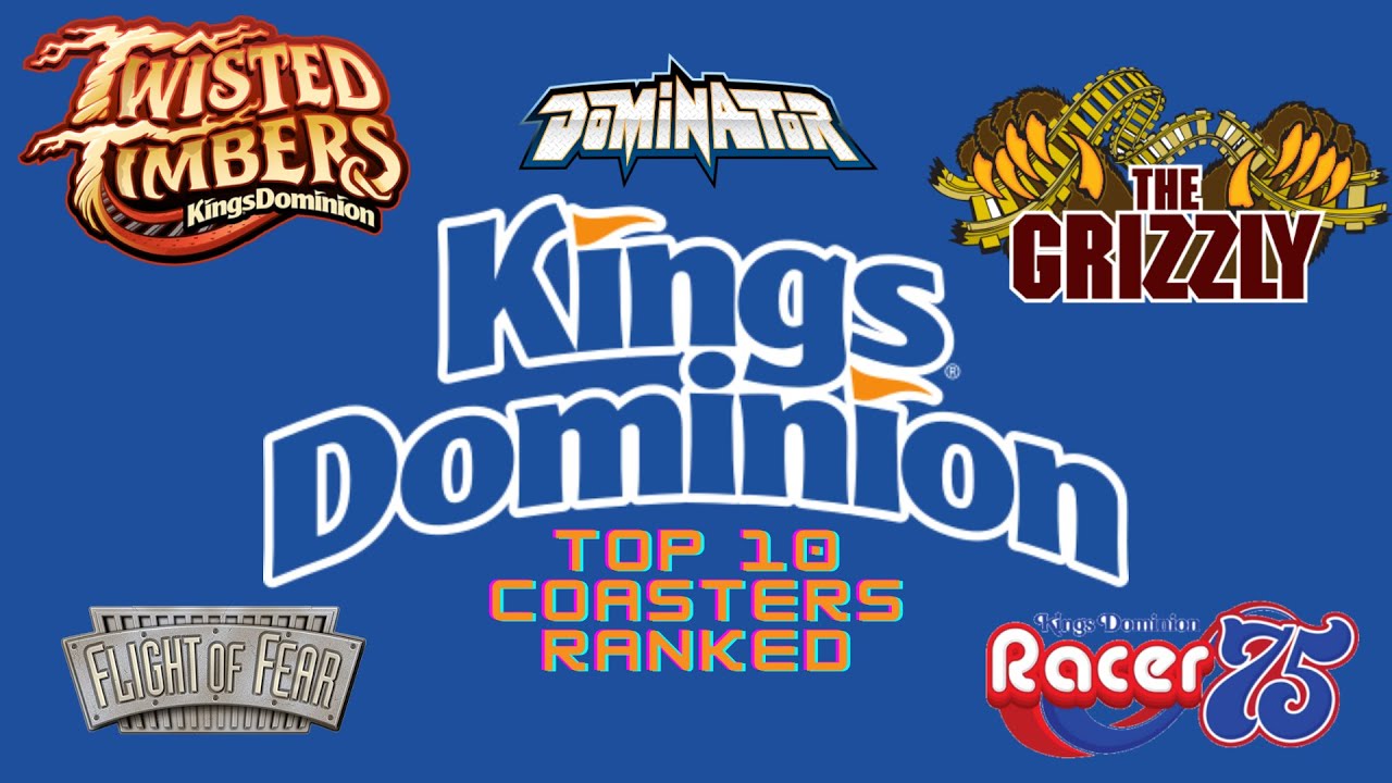 Top 10 Rollercoasters at Kings Dominion Ranked