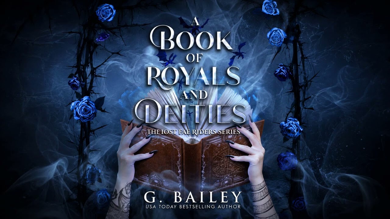 A Book of Royals and Deities - G. Bailey - Fantasy Romance Audiobook