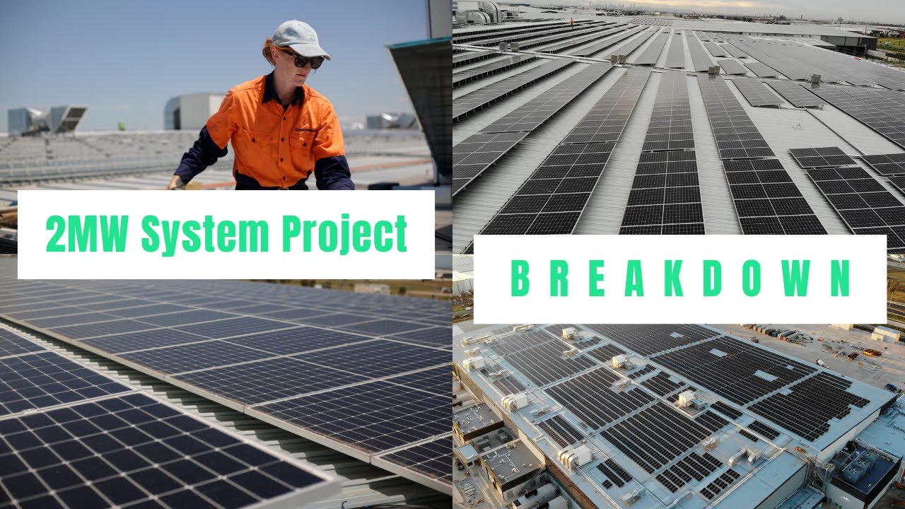2MW System BREAKDOWN