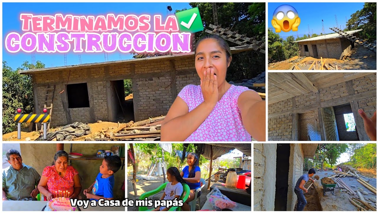 CONSTRUIMOS NUESTRA CASA en MENOS DE 5 MESES 😱 Quitamos la Cimbra ✅️  Festeje a Mi Mamá 💐🥰