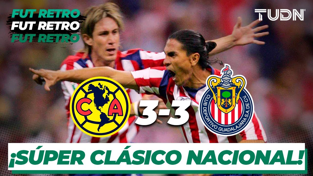 Fut Retro: ¡Verdadero clásico! | América vs Chivas - Clausura 2005 | TUDN
