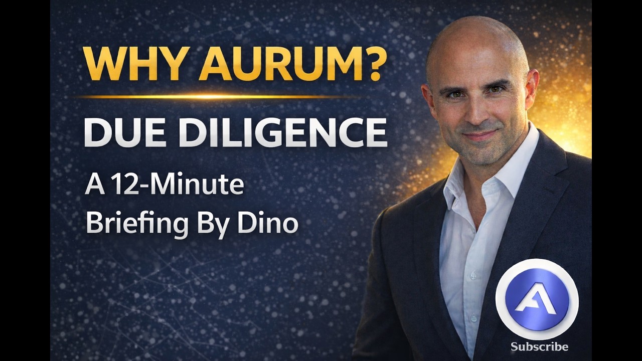 Why Aurum? A 12-Minute Due-Diligence Briefing.