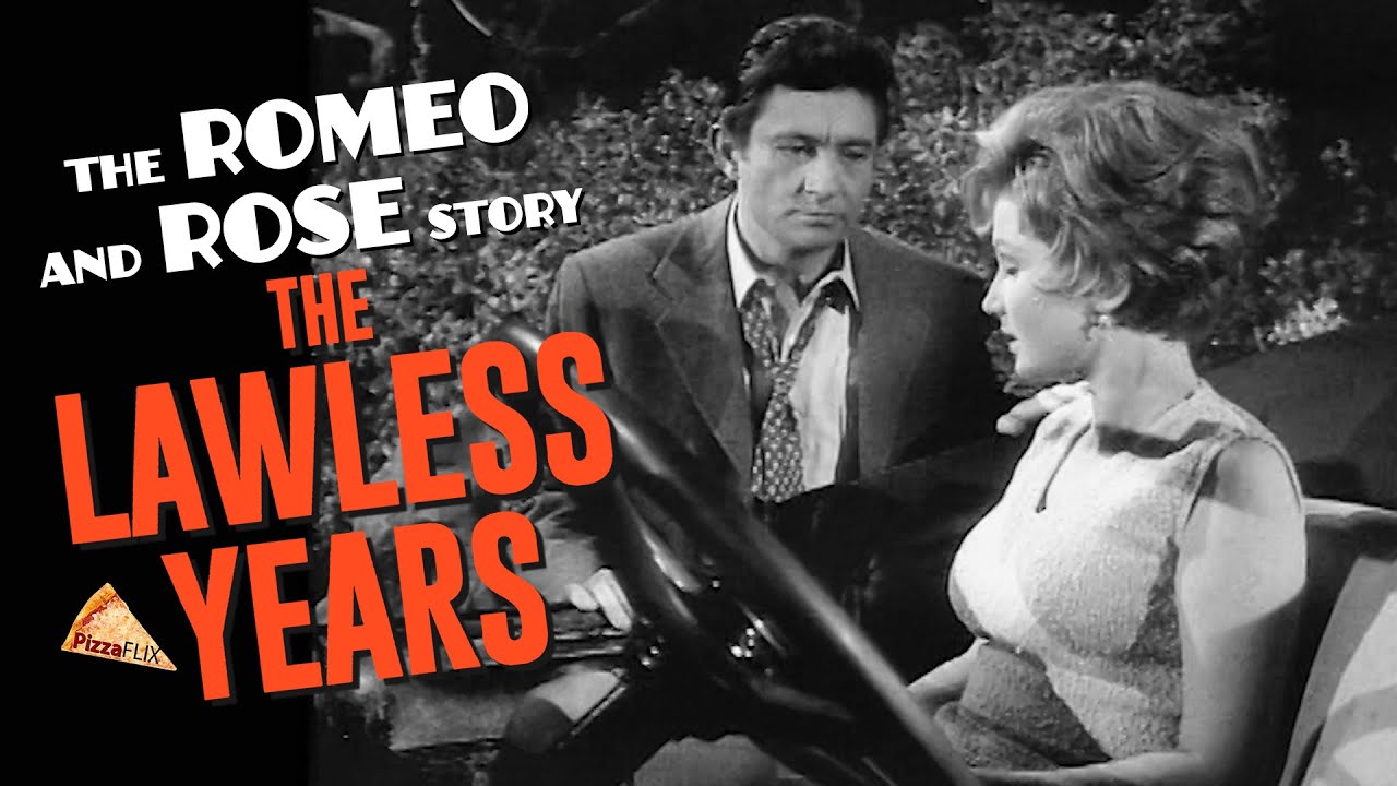 The Lawless Years (TV-1961) THE ROMEO AND ROSE STORY