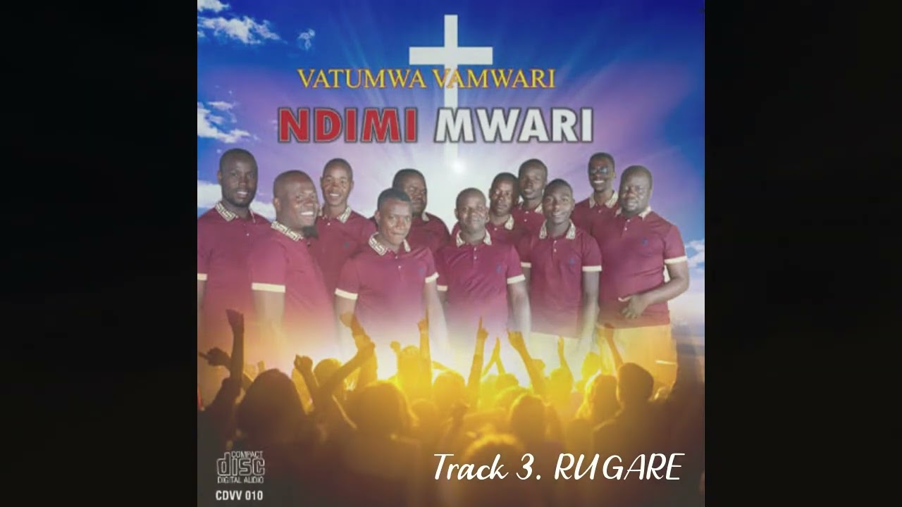 Vatumwa VaMwari - Rugare (Ndimi Mwari Album)