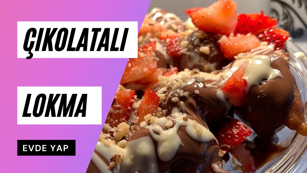 EVDE ÇİKOLATALI LOKMA TARİFİ 🥯 | EVDE PRATİK TARİFLER | TATLI TARİFLERİ