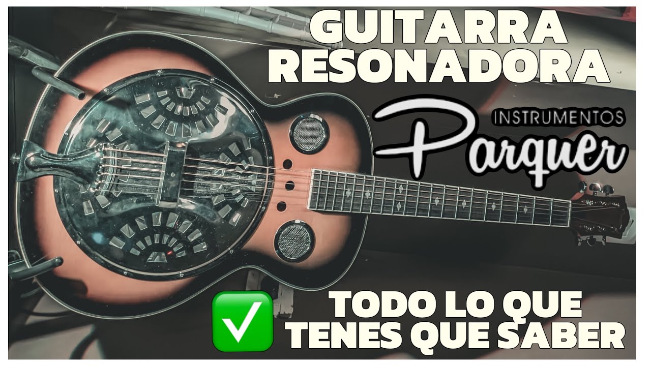 REVIEW HONESTA Y DETALLADA! guitarra dobro resonadora parquer