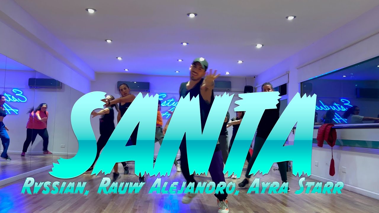 SANTA - Rvssian, Rauw Alejandro, Ayra Starr | Coreografía Zumba 🔥 by Augusto Buccafusco