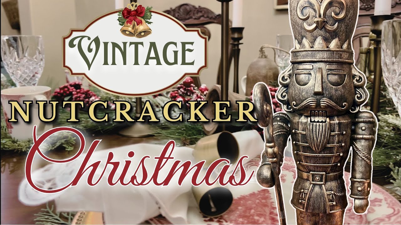 Nutcracker| CHRISTMAS DECORATE| VINTAGE CHRISTMAS| DINING ROOM| TABLE SCAPE| GARLAND ARCH WAY