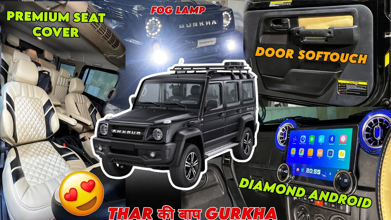 FORCE GURKHA 4X4X4 का ऐसा INTERIOR और कहीं नहीं होगा 😱 GURKHA का कराए INTERIOR UPGRADE ✅💥