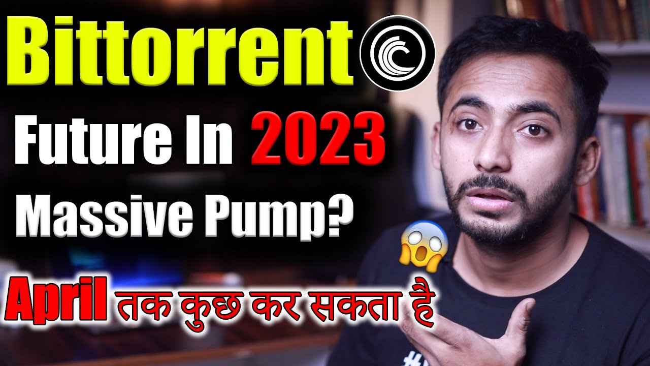 Bittorrent Coin Future In 2023 | bittorrent coin news today | btt News | crypto news | crypto market