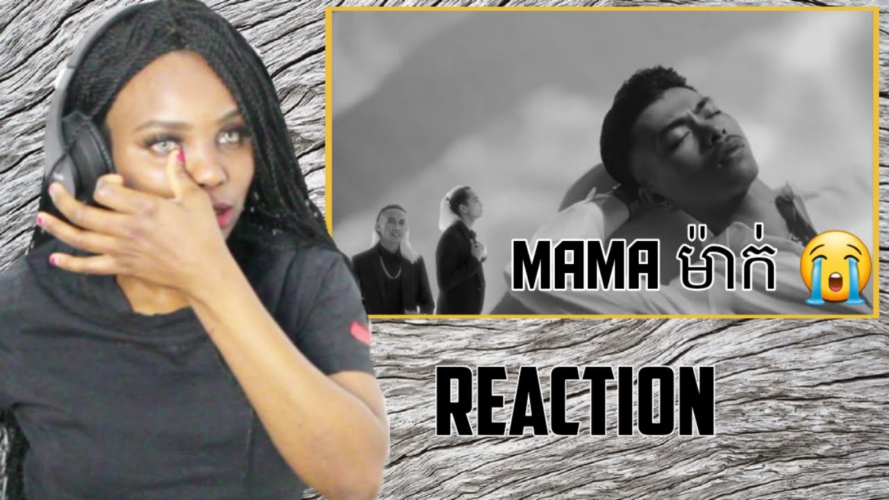 Emotional Reaction - Vannda - "Mama" So touching 😢