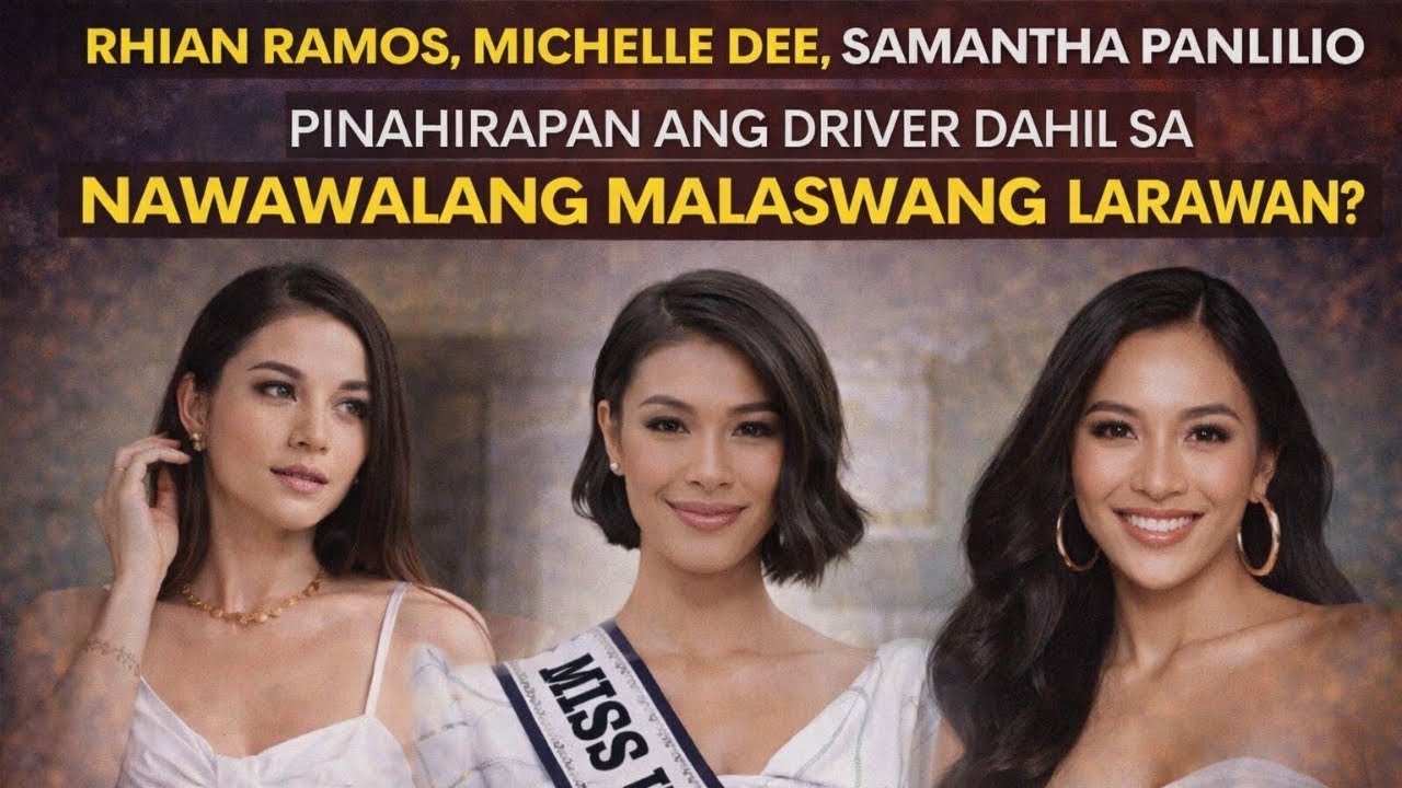 RHIAN RAMOS, MICHELLE DEE, SAMANTHA PANLILIO PINAHIRAPAN ANG DRIVER DAHIL SA MALASWANG LARAWAN?