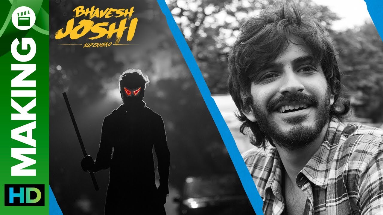 Who is Bhavesh Joshi? | Making of Bhavesh Joshi Superhero | Harshvardhan Kapoor | 1st June 2018