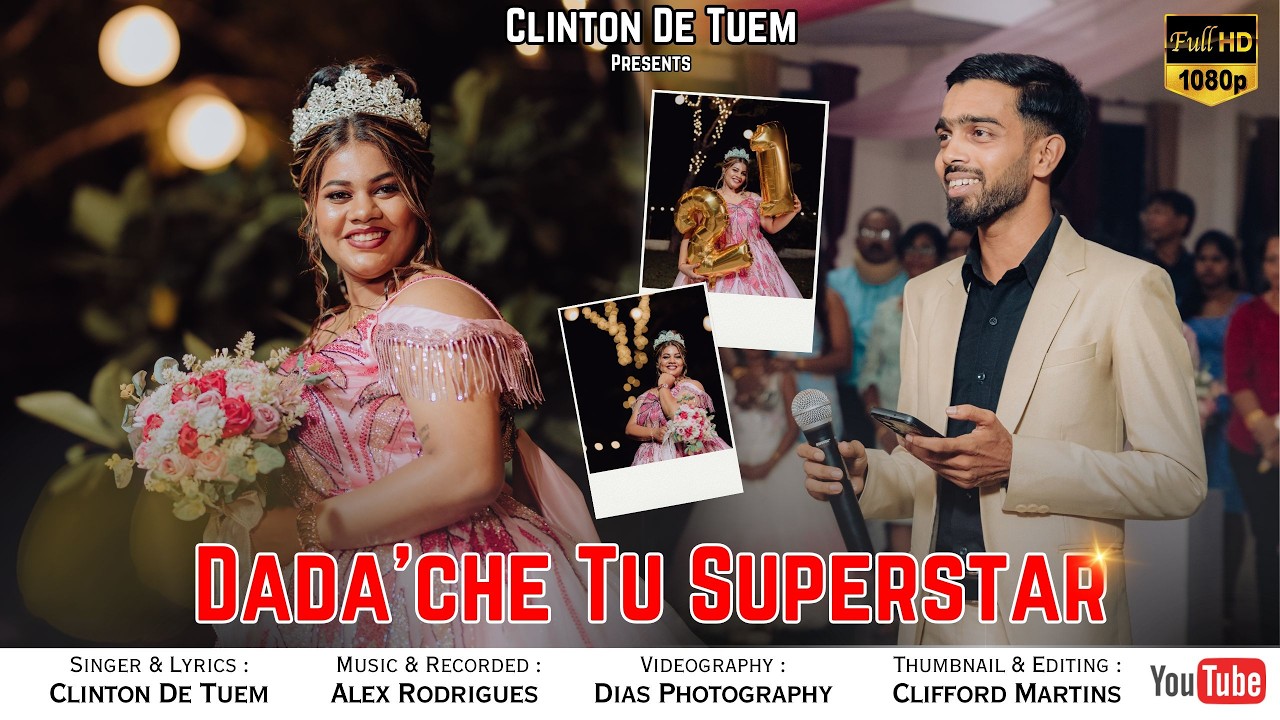 Dada'che Tu Superstar | Конкани-тостная песня в исполнении Клинтона Де Туема