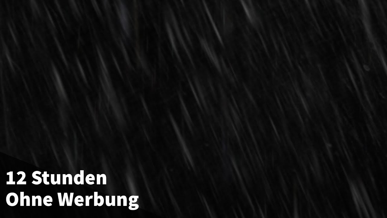 Regenger&auml;usche ohne Gewitter (12 STUNDEN) Regen zum Einschlafen - Schwarzer Bildschirm