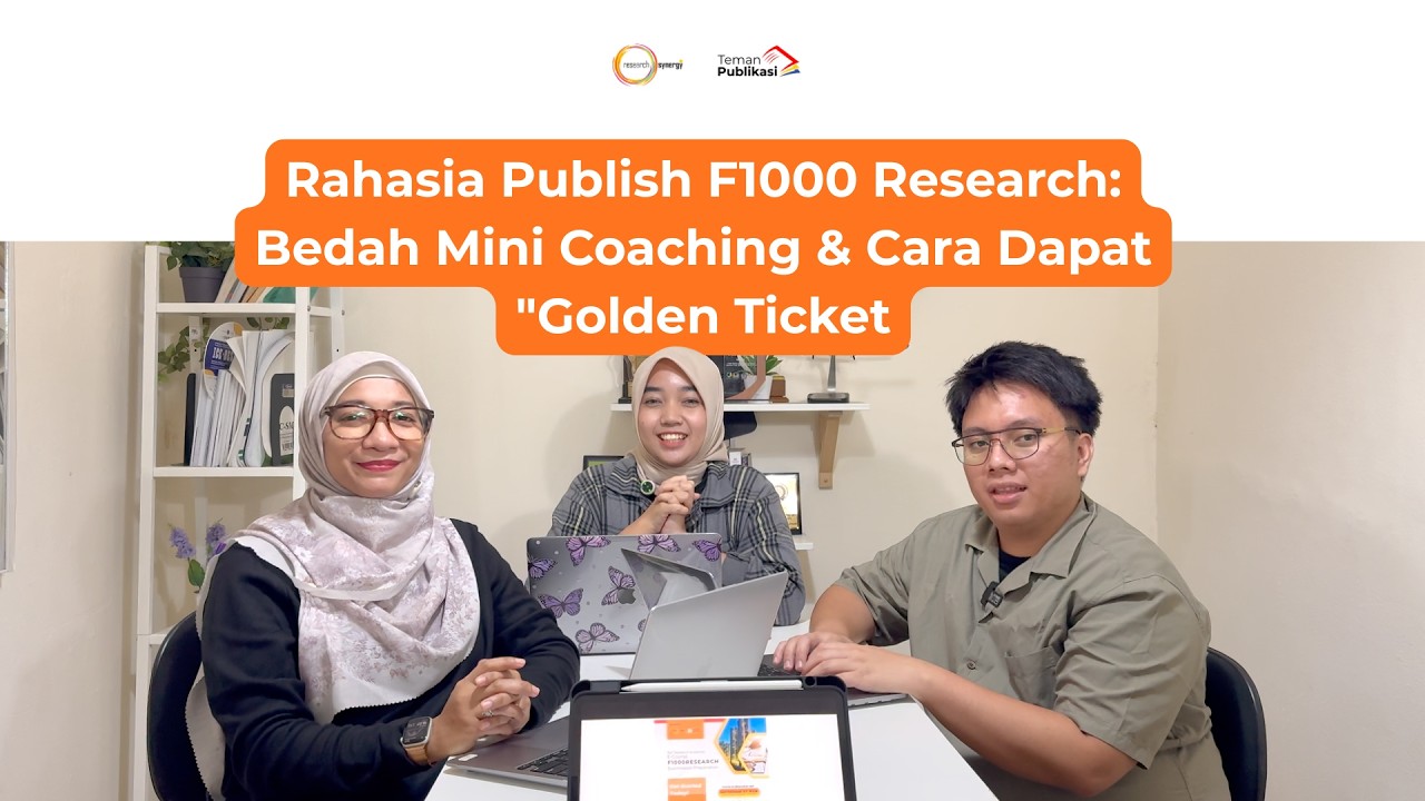 Rahasia Publish F1000 Research: Bedah Mini Coaching & Cara Dapat 